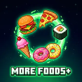 More Foods+ Addon: 15 Custom Foods & Effects