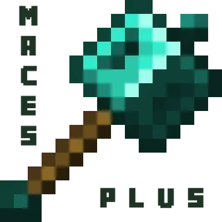 Maces Plus [Achievements Enabled]