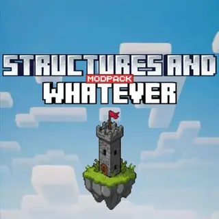 Structures And Whatever [MODPACK]