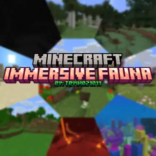 Immersive Fauna By:TayiNdz1011