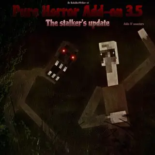 Pure Horror Add-On  3.5