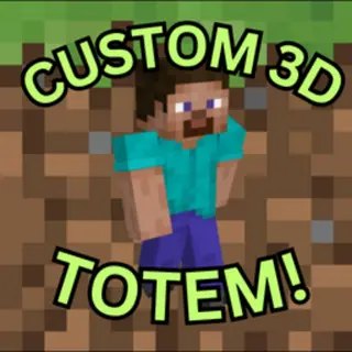 Custom 3D Totem Skin
