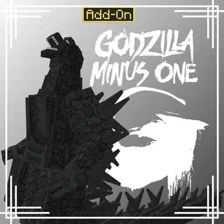 Godzilla Minus ONE Addon