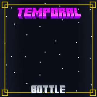 Temporal Bottle - Time in a Bottle