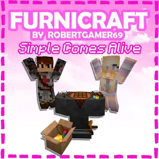 FURNICRAFT ~ SimpleComesAlive