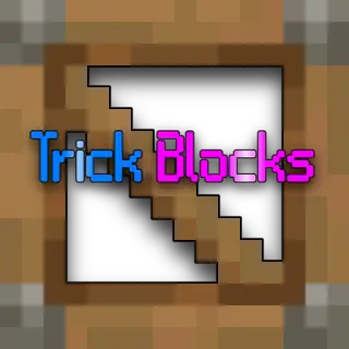 Trick Blocks