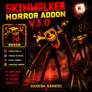 Skinwalker Horror Addon V3