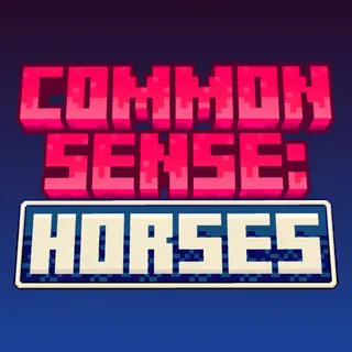 Common Sense: Horses V1.4.1