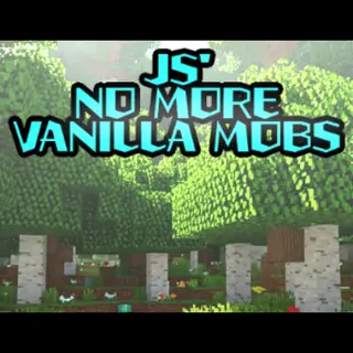 JS' no more mobs 2.0