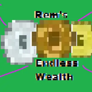 Rem's Endless Wealth