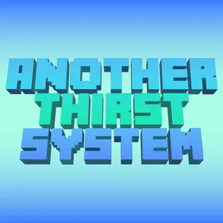 Another Thirst System