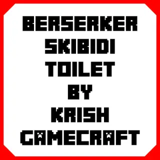 Berserker Skibidi Toilet by Krish Gamecraft