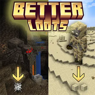 Better Loots [Achievement Friendly]
