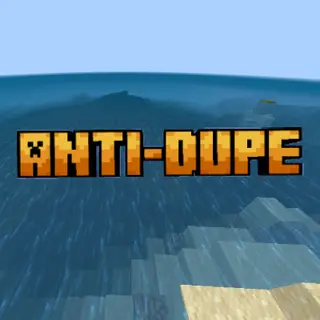 Anti-dupe