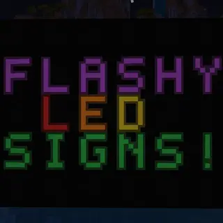 Flashy LED Signs
