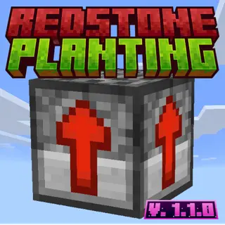 Redstone Planting