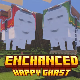 EnhancedHappyGhast