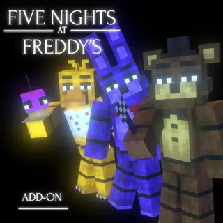 ADD-ON FIVE NIGHTS AT FREDDY'S