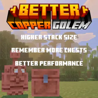 Better Copper Golem