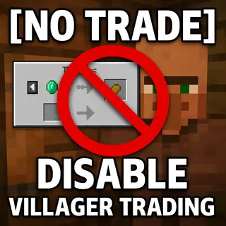 [No Trade!] Disable Villager Trading