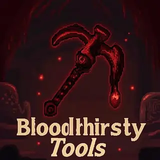 Bloodthirsty Tools - Cursed Durability