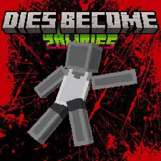 Dies beCome Zombie Add-on