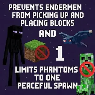 [Deprecated] No Enderman/Creeper Griefing & No Phantom Attacks (Achievement friendly)