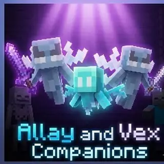 Allay and Vex Companions[ VANILLA UNDEAD ARISE]