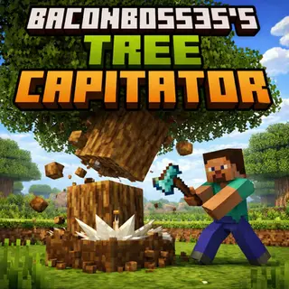 BaconBoss35's Tree Capitator