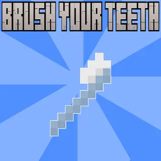 Brush Your TEETH!!!