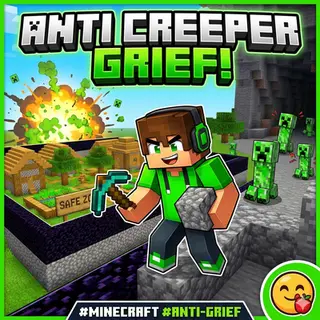 ImHungry's Anti Creeper Grief
