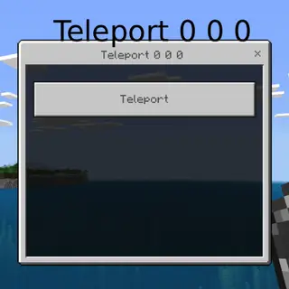 Teleport: 0 0 0 Coordinates