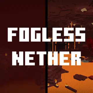 Fogless Nether