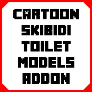 Cartoon Skibidi Toilet Models Addon