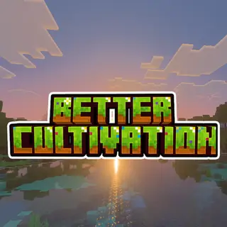Better Cultivation