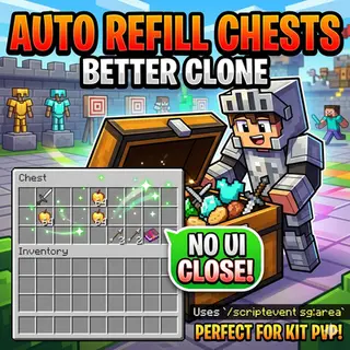 Auto Refill Chests - Better Clone (No UI Close!)