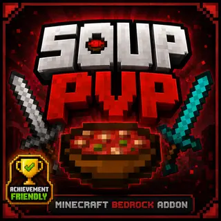Soup PvP (Achievement Friendly)
