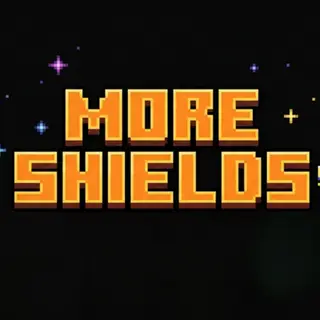  More Shields+
