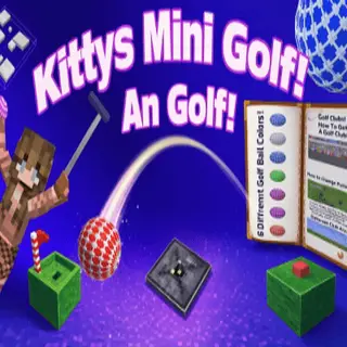 Kittys: Mini Golf And Golf!