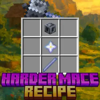 Harder Mace Recipe