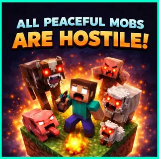 ALL PEACEFUL MOBS ARE HOSTILES