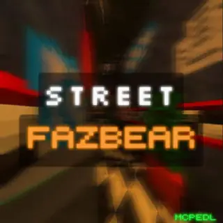 Street Fazbear [Five Nights At Freddy's FNAF]