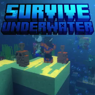 SURVIVE UNDERWATER