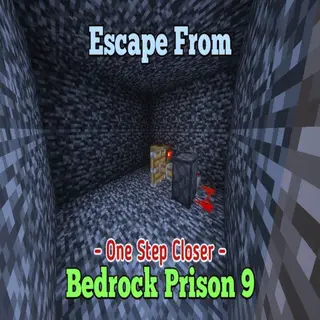 Escape from Bedrock Prison 9 - One Step Closer
