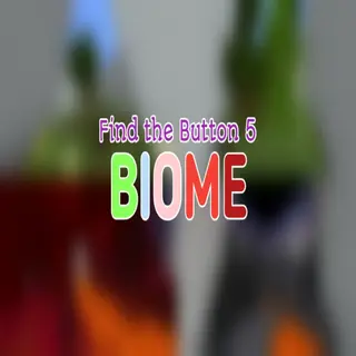 Find the Button 5: Biome