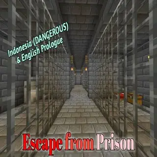 Escape from Prison [ID/EN Prologue]
