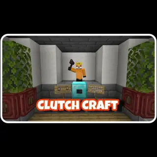 Clutch Craft