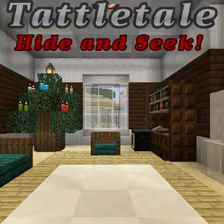 Hide and Seek Map: TattleTail House [Game Based Map]