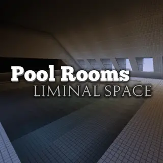 Pool Rooms | Liminal Space