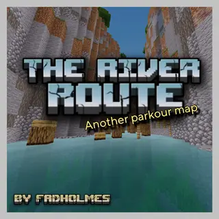 The River Route - Parkour Map